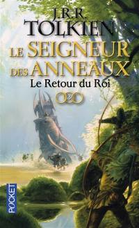 Le seigneur des anneaux. Vol. 3. Le retour du roi