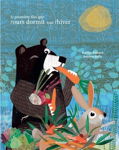 La première fois que l'ours dormit tout l'hiver