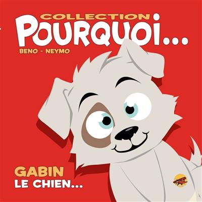 Gabin le chien...