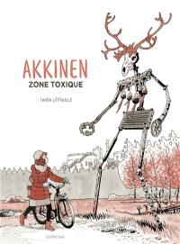 Akkinen : zone toxique