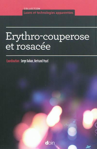 Erythro-couperose et rosacée