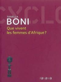 Que vivent les femmes d'Afrique ?