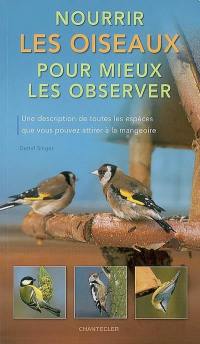 Nourrir les oiseaux pour mieux les observer