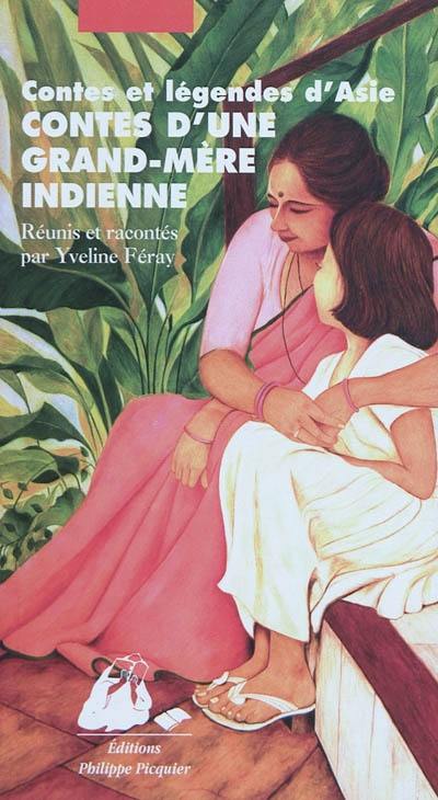 Contes d'une grand-mère indienne