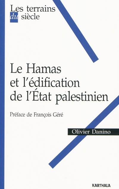 Le Hamas et l'édification de l'Etat palestinien