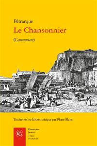 Le chansonnier. Canzoniere