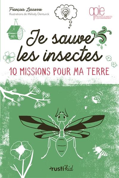 Je sauve les insectes