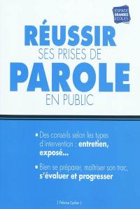 Réussir ses prises de parole en public