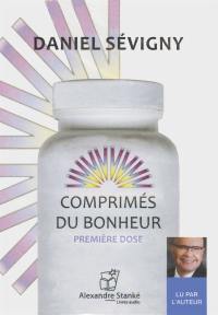 Comprimés du bonheur : premiere dose 1