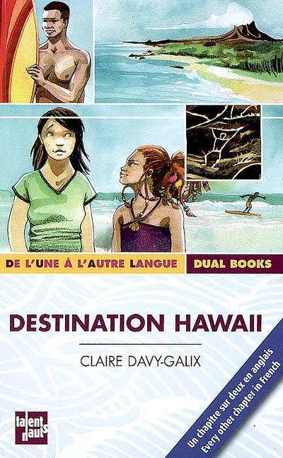 Destination Hawaii