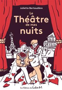 Le théâtre de mes nuits