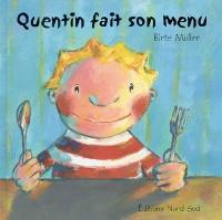 Quentin fait son menu