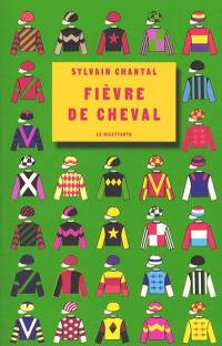 Fièvre de cheval