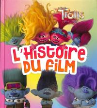 Trolls : band together : l'histoire du film