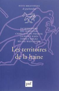 Les territoires de la haine