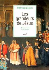 Les grandeurs de Jésus : morceaux choisis