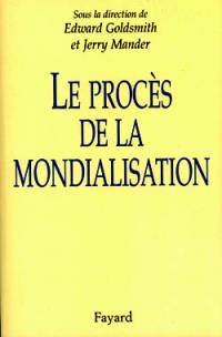 Le procès de la mondialisation