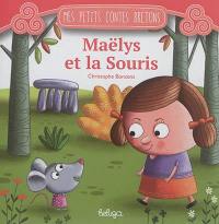 Maëlys et la souris