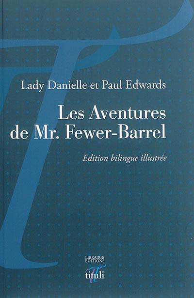 Les aventures de Mr. Barrel