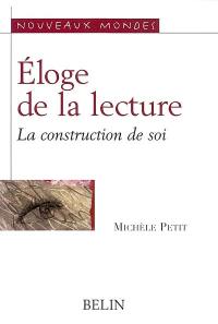 Eloge de la lecture : la construction de soi