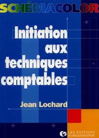 Initiation aux techniques comptables