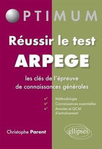 Réussir le test Arpège : les clés de l'épreuve de connaissances générales