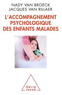 L'accompagnement psychologique des enfants malades