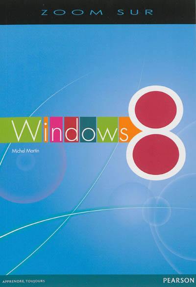 Zoom sur Windows 8