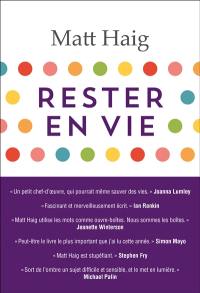 Rester en vie