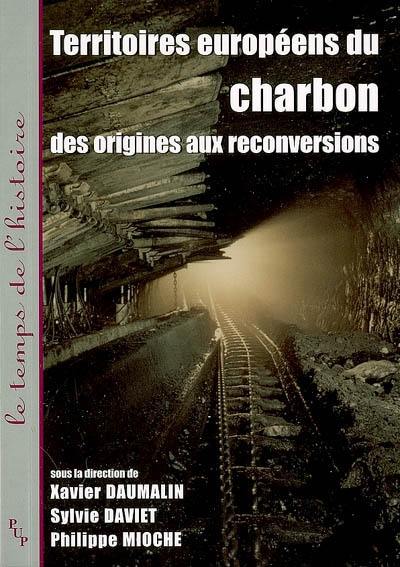 Territoires européens du charbon : des origines aux reconversions