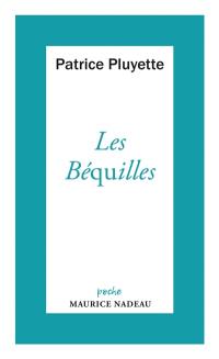 Les béquilles