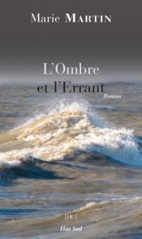 L'ombre et l'errant