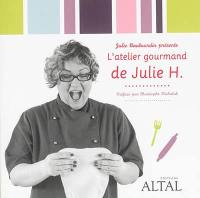 L'atelier gourmand de Julie H.