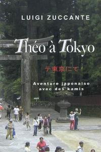 Théo à Tokyo : aventure japonaise avec des kamis