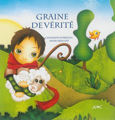 Graine de vérité