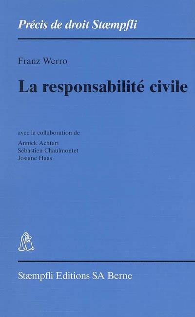 La responsabilité civile