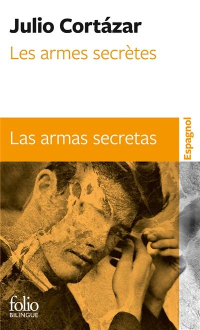 Les Armes secrètes. Las Armas secretas