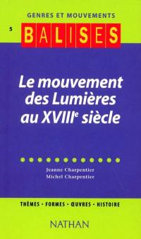 Le mouvement des Lumières au XVIIIe siècle