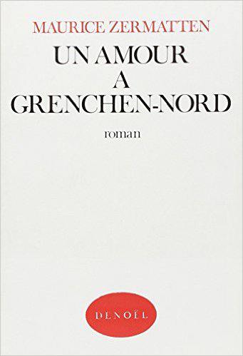 Un Amour à Grenchen-Nord