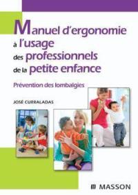 Manuel d'ergonomie à l'usage des professionnels de la petite enfance : prévention des lombalgies