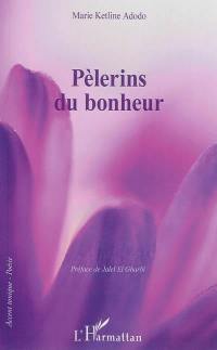 Pèlerins du bonheur