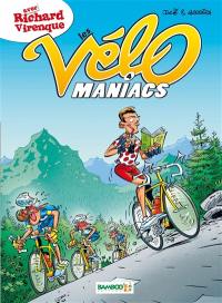 Les vélo maniacs. Vol. 4