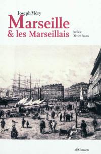 Marseille et les Marseillais