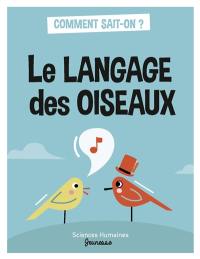 Le langage des oiseaux