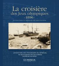 La croisière des jeux Olympiques