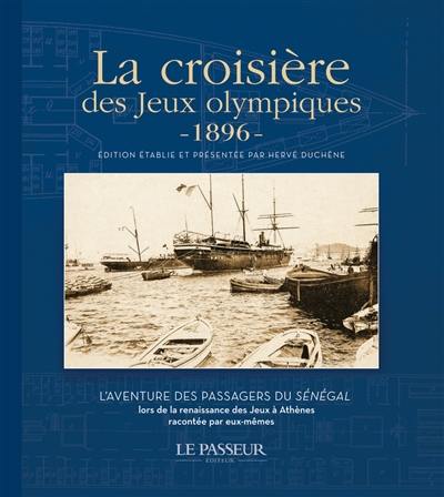 La croisière des jeux Olympiques