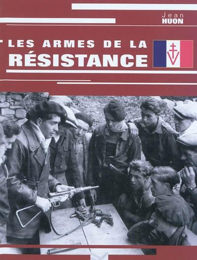 Les armes de la Résistance