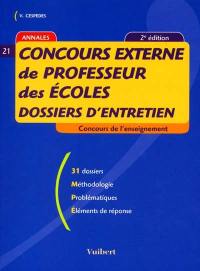 Concours de professeur des écoles, 20 dossiers d'entretien