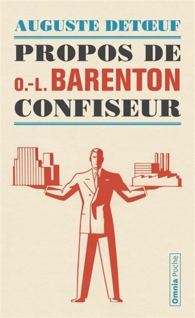 Propos de O.-L. Barenton, confiseur : ancien élève de l'Ecole polytechnique