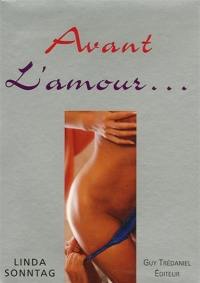 Avant l'amour...